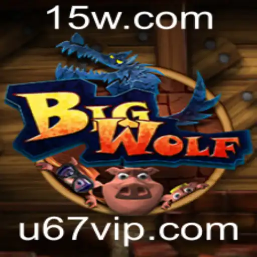 BigWolf: A Fascinante Jornada pelo Mundo do Jogo u67